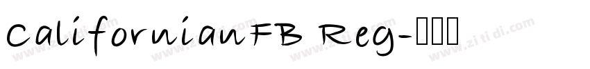CalifornianFB Reg字体转换